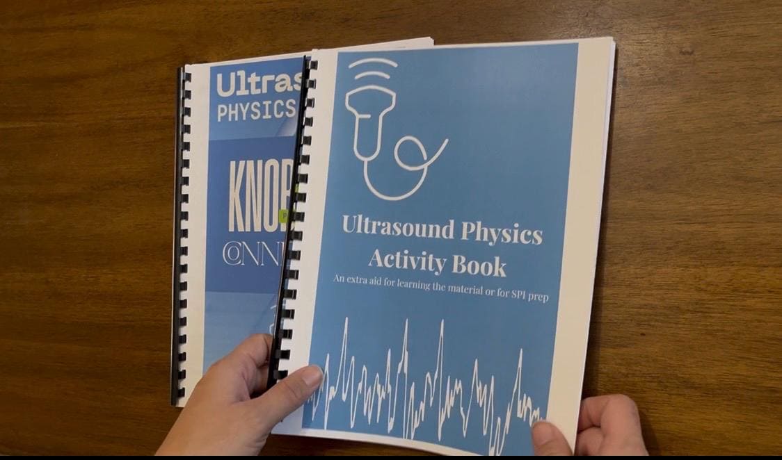 Ultrasound Physics Activity Books - Prep for SPI | Including Knobology & Physics Connection Booklet